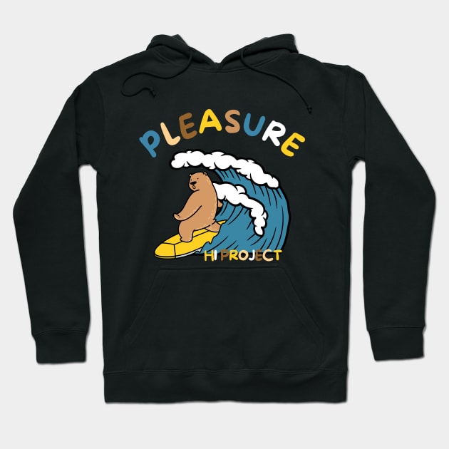 Pleasure, Bear Surf. Hoodie by Hi Project